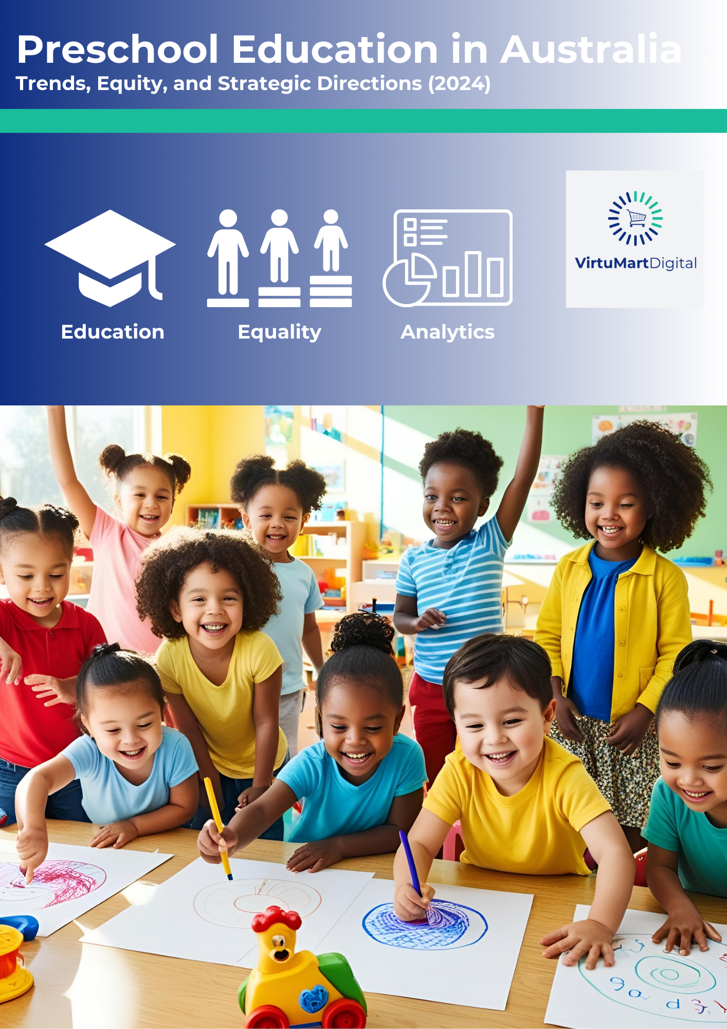 Preschool Education in Australia: Trends, Equity, and Strategic Directions (2024)
