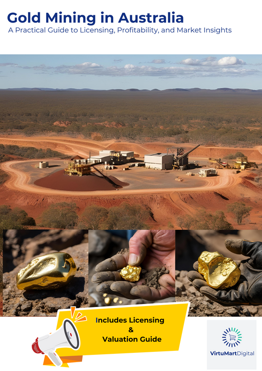 Gold Mining in Australia: A Practical Guide to Licensing, Profitability, and Market Insights (2025 Edition)